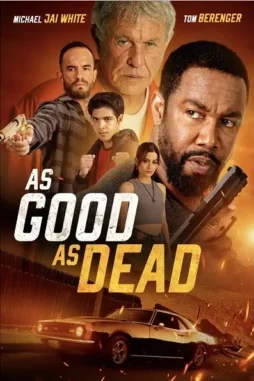 As good as dead 2022 - DesireMovies, DesireMovies2.My