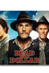 Dead for a dollar 2022p - DesireMovies, DesireMovies2.My