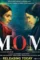 Mom review - DesireMovies, DesireMovies2.My
