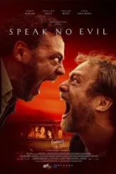 Speak no evil 2022 - DesireMovies, DesireMovies2.My