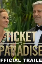 Ticket to paradise 2022 p - DesireMovies, DesireMovies2.My