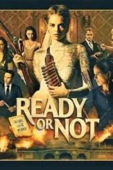 Ready or not poster - DesireMovies, DesireMovies2.My