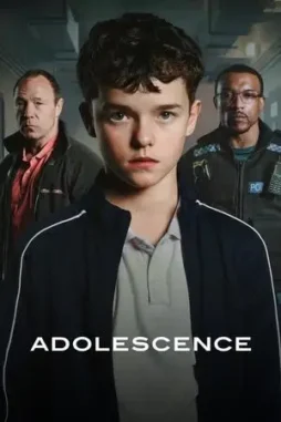 adolescence 2025 , DesireMovies - DesireMovies.Help