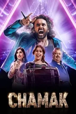 chamak 2025 , DesireMovies - DesireMovies.Help