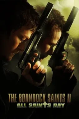 the boondock saints ii all saints day 2009 , DesireMovies - DesireMovies.Loan