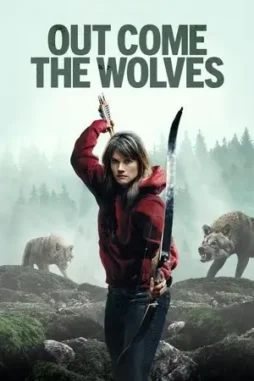 out come the wolves 2024 , DesireMovies