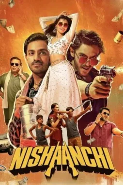 nishaanchi 2025 , DesireMovies