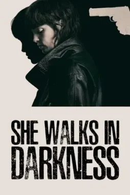 she walks in darkness 2025 , DesireMovies