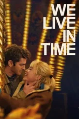 we live in time 2024 , DesireMovies