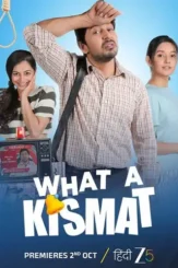 what a kismat 2024 , DesireMovies