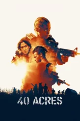 40 acres 2024 , DesireMovies