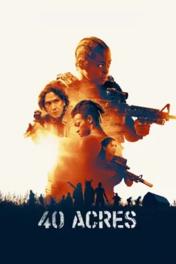 40 acres 2024 , DesireMovies