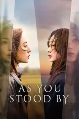as you stood by 2025 , DesireMovies