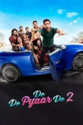 de de pyaar de 2 2025 , DesireMovies