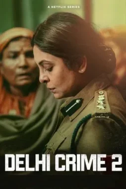 delhi crime 2022 , DesireMovies