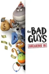 the bad guys breaking in 2025 , DesireMovies