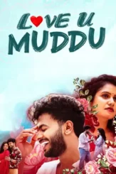love u muddu 2025 , desiremovies