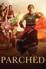 parched 2015 , DesireMovies