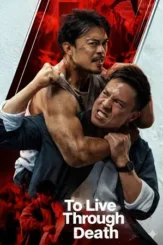 to live through death 2024 , DesireMovies