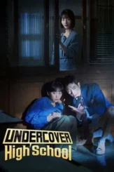 undercover high school 2025 , DesireMovies
