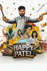 happy patel khatarnak jasoos 2026 , desiremovies